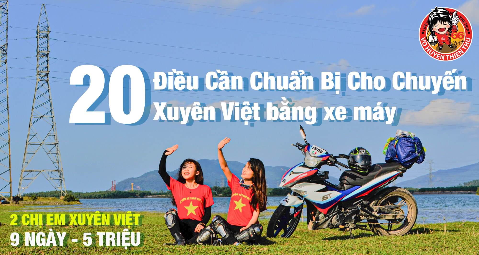 20 Điều Cần Chuẩn Bị Cho Chuyến Xuyên Việt Bằng Xe Máy